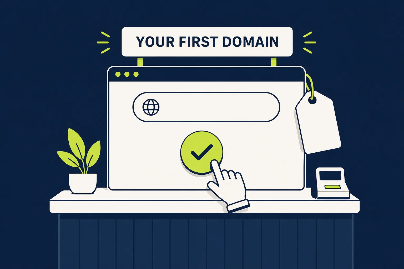 Buying your first domain A browser window styled as a shop counter with a price tag and a large confirm button, illustrating buying your first domain from a registrar